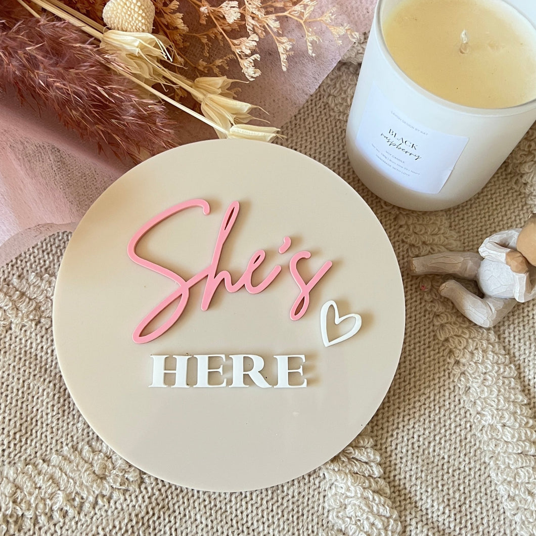 He/She's Here Acrylic Plaques