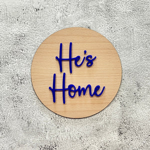 Arriving Home Plaques