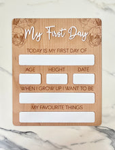 Load image into Gallery viewer, My First/Last Day Board
