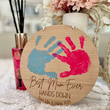 Load image into Gallery viewer, Best Mum Ever HANDS DOWN Plaque
